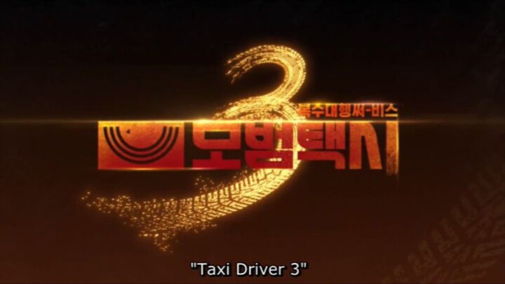 Taxi dr1ver S3 E7 Sub indo 🔥