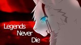 Legends Never Die // Animation Tribute