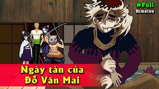 Trận chiến : Các Kiếm Sĩ Diệt Quỷ và Thượng Quỷ Douma