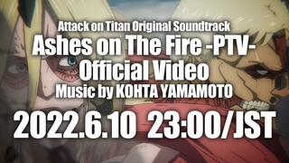【巨人OST】“Ashes on The Fire -PTV-”（Official Video）