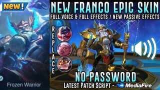 New Franco Epic Skin Script No Password | New Full Effects & Full Sound | Mobile Legends