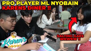 MAKAN DI KARENS DINER BARENG @JonathanLiandi ‼️ MRKA BRNI MARAHIN PRO PLAYER MOBILE LEGENDS ⁉️