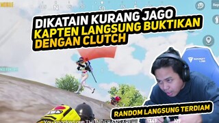 DIKATAIN KURANG JAGO, KAPTEN BALAS DENGAN NGE CLUTCH