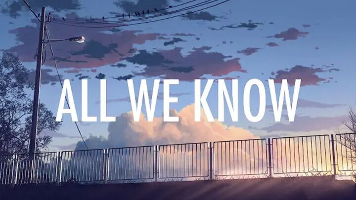 The Chainsmokers â€“ All We Know (Lyrics Video) ft. Phoebe Ryan