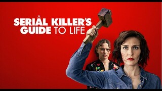 A Serial Killers Guide to Life (2020) Subtitle Indonesia