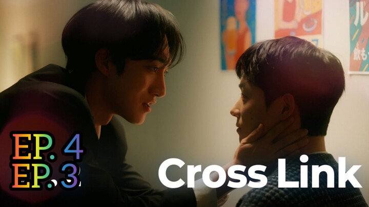 EP3 & EP4 Finale CROSS LINK English SUB