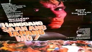 RICHARD GOMEZ | HANGGANG SAAN ANG TAPANG MO (1990) FULL MOVIE