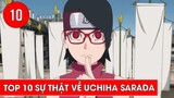 Top 10 sự thật về Uchiha Sarada  trong Naruto