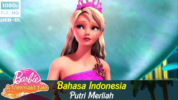 Barbie In A Mermaid tale Dubbing Indonesia