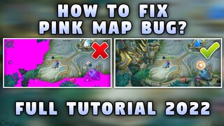How To Fix Pink Map Bug in Mobile Legends | Full Tutorial | Mobile Legends 2022