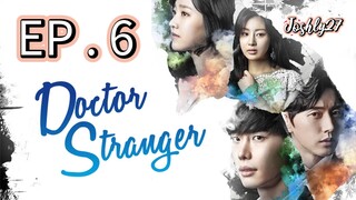 Doctor Stranger EP 6 Tagalog Dubbed