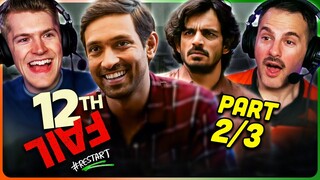 12th FAIL w/ Michael & Andrew Movie Reaction Part 2/3! | Vikrant Massey | Medha Shankar