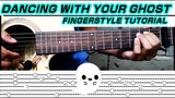 Dancing with your ghost | Sasha Sloan (Guitar Fingerstyle Cover) (Tabs)