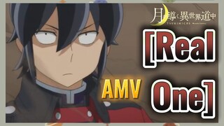 [Real One] AMV