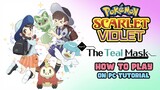 Install Pokémon Scarlet & Violet Part 1 DLC The Teal Mask on PC Tutorial