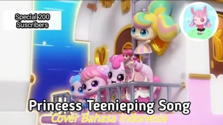 Princess Teenieping Song cover bahasa indonesia