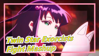 Twin Star Exorcists - Fight Mashup