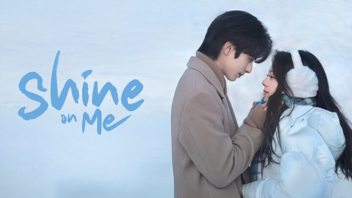 EPS 01 || Shine on Me (Sub Indo)