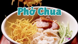 Phở Chua - Ngon Như Ăn Cỗ - Ẩm Thực Đường Phố - VTV TRavel