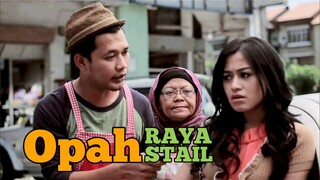 Telemovie Opah Raya Stail 2013