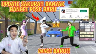 SAKURA UPDATE LAGI!! BANYAK  POSE DANCE BARU DI SAKURA SAKURA SCHOOL SIMULATOR VER ICHAL TERBARU