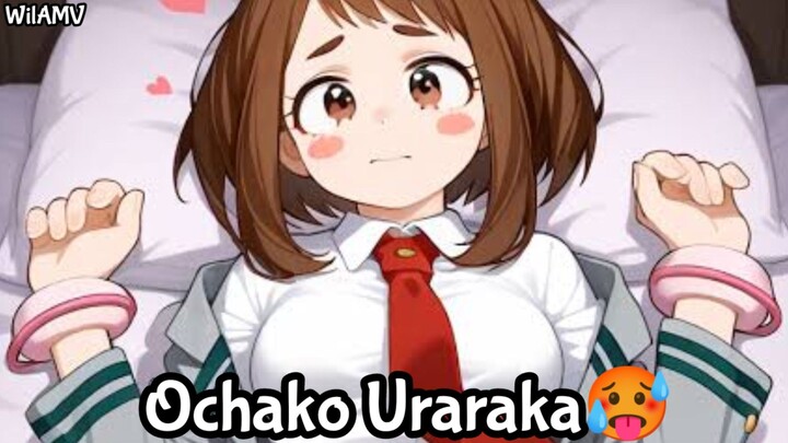 Ochako Uraraka🥵|My Hero Academia|