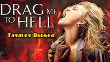 Drag Me to Hell tagalog dubbed