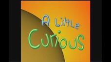 A Little Curious Over, Under, Balance S2E2