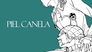 [Chữ viết JOJO]Piel Canela