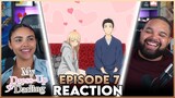 THEY HAD A HOME DATE! | My Dress Up Darling Episode 7 Reaction