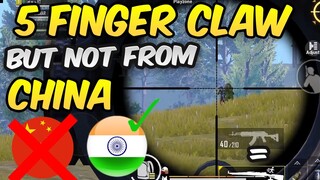 5 Finger Claw Player But not from CHINA | PUBG MOBILE
