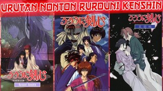 Urutan Nonton Rurouni Kenshin