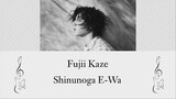 Cover【Yuu Ch.】Shinunoga E-Wa - Fujii Kaze