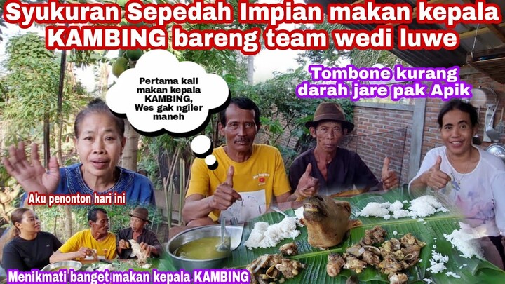 SYUKURAN TOMOR IMPIAN MAKAN KEPALA KAMBING || MAKAN KEPALA KAMBING DI KEBUN BARENG TEAM WEDI LUWE