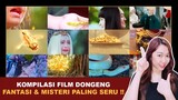 KOMPILASI FILM DONGENG FANTASI & MISTERI PALING SERU !!! | Kumpulan Cerita Terseru Klara Tania