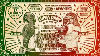CMLL Martes Populares - CMLL vs. AEW/ROH - 17 June 2025