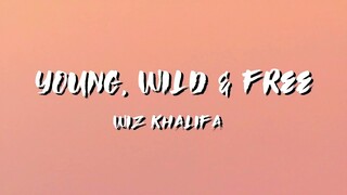 Young Wild and Free Lyrics