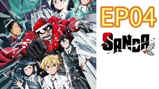 Sanda S01 EP04 ENGLISH DUBBED