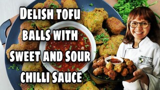 DELISH TOFU BALLS | HOMEMADE  SWEET AND SOUR CHILLI SAUCE