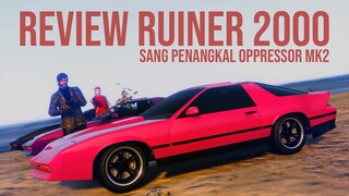 Ruiner 2000, Mobil Penghancur Oppressor MK2 (Wajib Punya!!) | GTA Online Indonesia