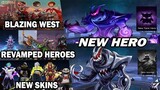NEW LEAKS, REVAMPED INFORMATION, BLAZING WEST UPDATES & MUCH MORE in Mobile Legends