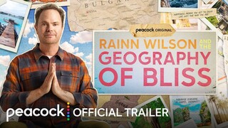 Rainn Wilson and the Geography of Bliss | Official Trailer | Peacock Original