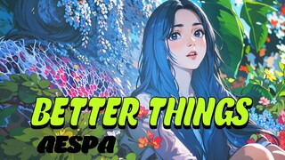 Aespa "Better Things" MV AI Animation Version