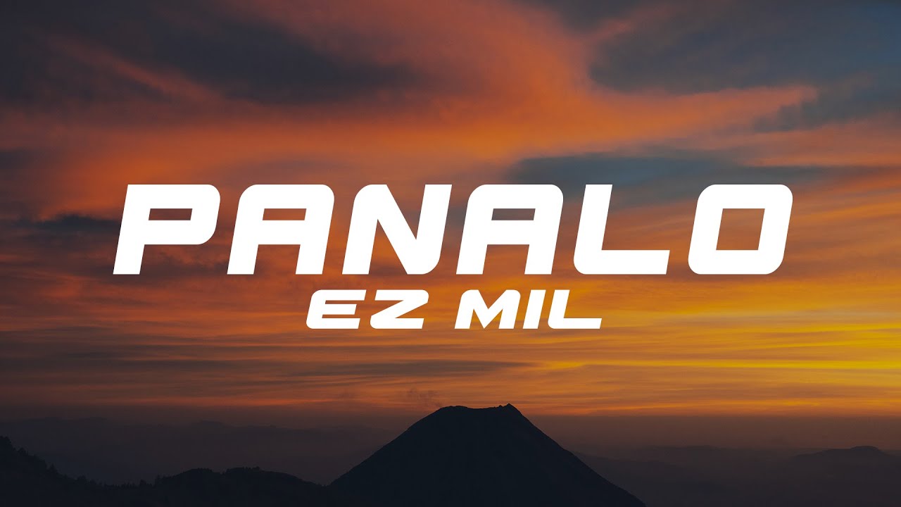Panalo By Ez Mil Hdlyrics Bilibili