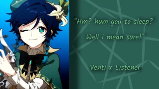 Venti hums you to sleep! [M4A] Venti x Listener