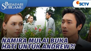 Namira Buka Hati Lagi Untuk Andrew?! | Bidadari Surgamu - Episode 259