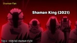 Shaman King (2021) Tập 6 - Hiệp hội Shaman Fight