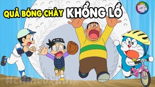 Review Doraemon - Quả Bóng Chày Khổng Lồ | #CHIHEOXINH | #1148