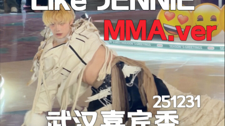 Bản phối lại đỉnh cao cuối năm! Like JENNIE phiên bản MMA – Full show khách mời Vũ Hán [dance | vũ đ