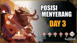 Posisi Menyerang Day 3 | Simulasi Peningkatan Keamanan Bersama  【Genshin Impact】